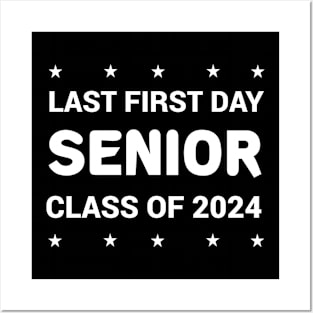 Last First Day Senior Class Of 2024 Posters and Art